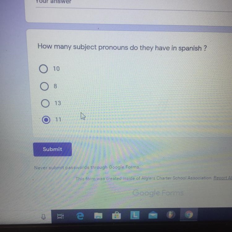 How many subjects pronouns do they have in Spanish ? there’s 12 but I don’t see it-example-1