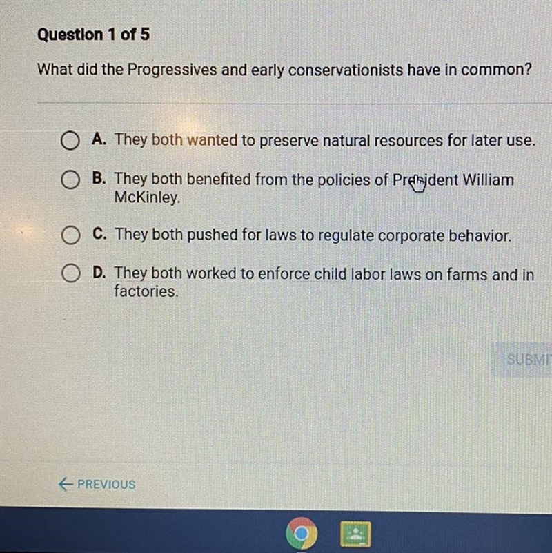 What did the Progressives and early conservationists have in common? A. They both-example-1