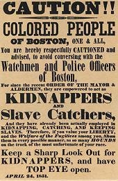 The poster and the quotation show reactions to the Fugitive Slave Act, passed by Congress-example-1