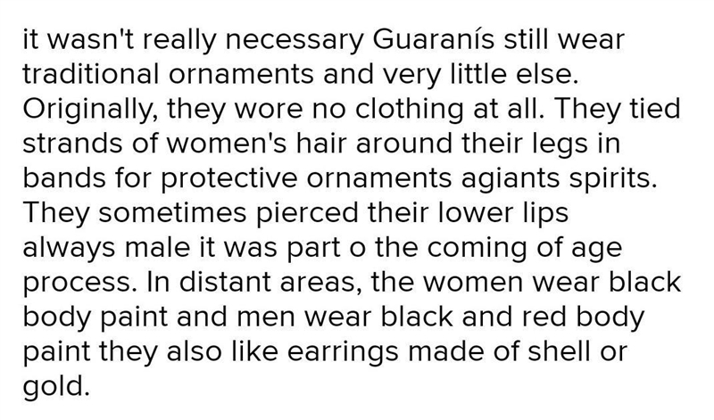 Why didn't the Guarani wear more clothing?-example-1