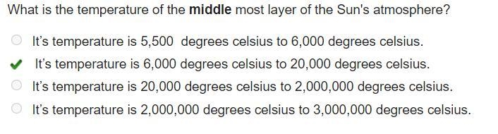 What is the temperature of the middle most layer of the suns atmosphere ?-example-1