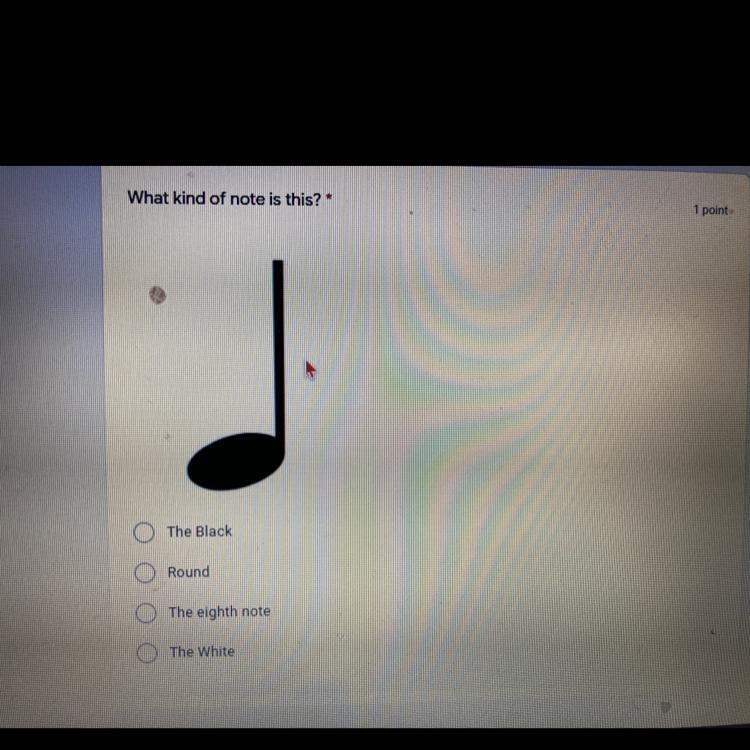 The black Round The eighth note The white Please choose one and correctly and, also-example-1