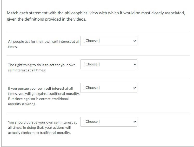 Please Help! Answer choices are: traditionalist Ethical Egoism Revisionist ethical-example-1