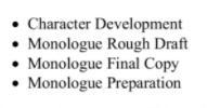 What are the 4 main criteria for writing a monologue. 1 2. 3. 4-example-1