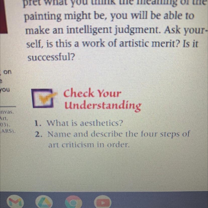 1. What is aesthetics? 2. Name and describe the four steps of art criticism in order-example-1