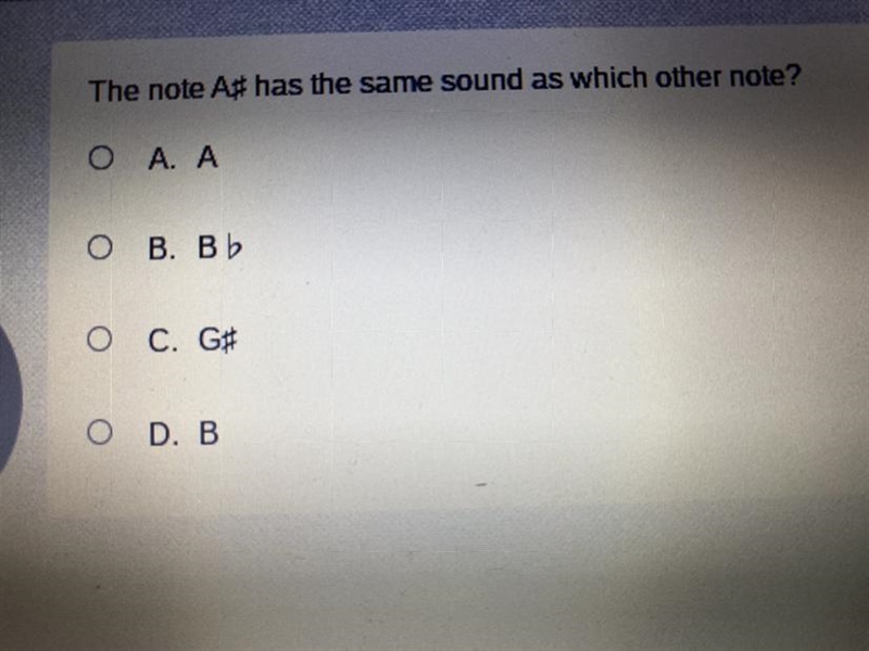 The note A# had the same sound as which other note?-example-1