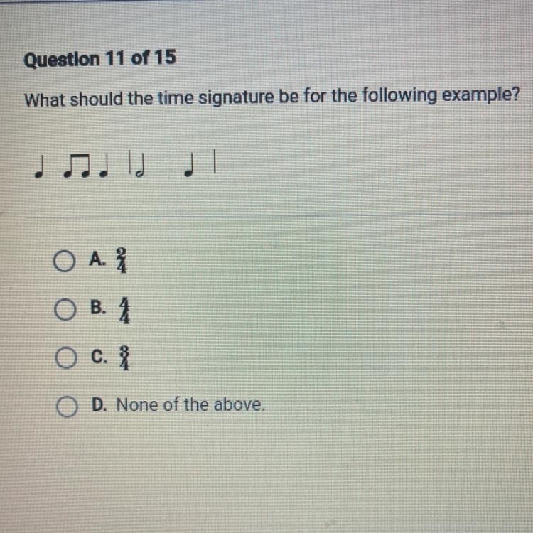 What should the time signature be for the following example? A. B. C. D.-example-1