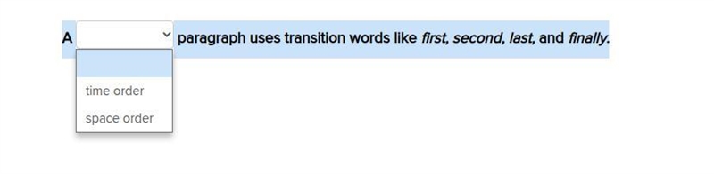 A paragraph uses transition words like first, second, last, and finally.-example-1