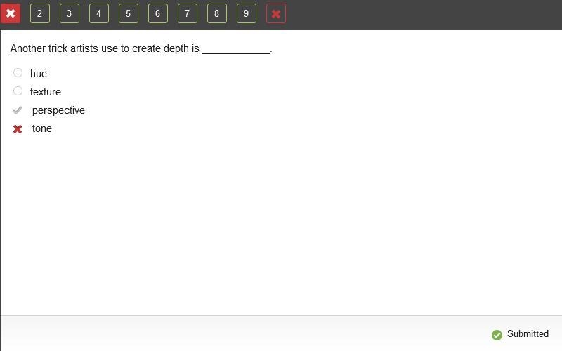 Another trick artists use to create depth is ____________. hue texture perspective-example-1