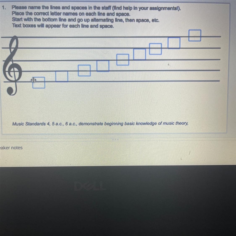 1. Please name the lines and spaces in the staff (find help in your assignments!). Place-example-1