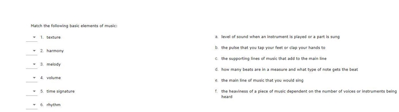 Match the following basic elements of music Matching-example-1