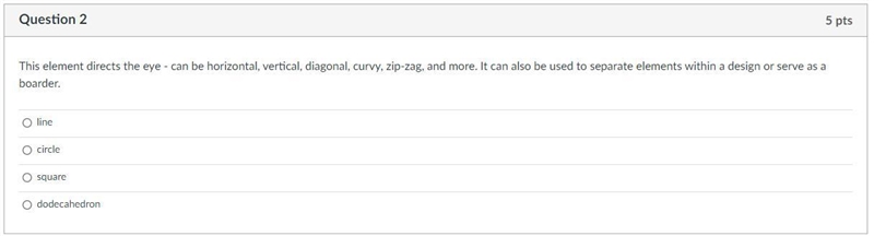 This element directs the eye - can be horizontal, vertical, diagonal, curvy, zip-zag-example-1