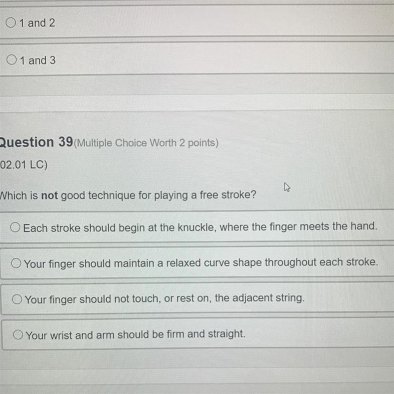 Which is not a good technique for playing a free stroke￼? Answer choices are in the-example-1