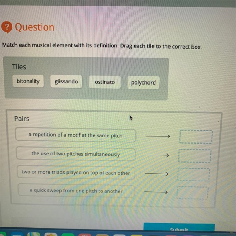 Question Match each musical element with its definition. Drag each tile to the correct-example-1