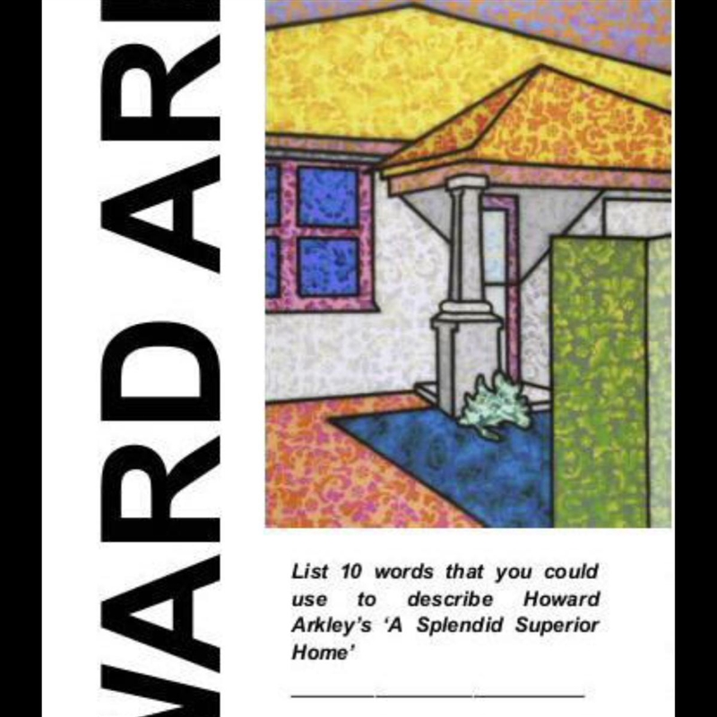 List 10 words that you could use to describe Howard Arkley’s ‘A splendid Superior-example-1