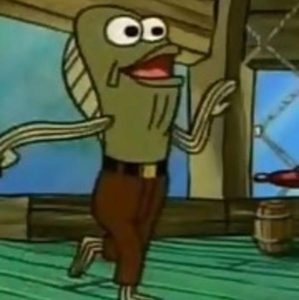 This guy (Fred) was always the best character in Spongebob and you cant prove me wrong-example-1