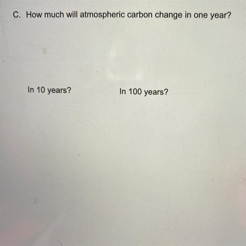 How much will atmospheric carbon change in one year-example-1