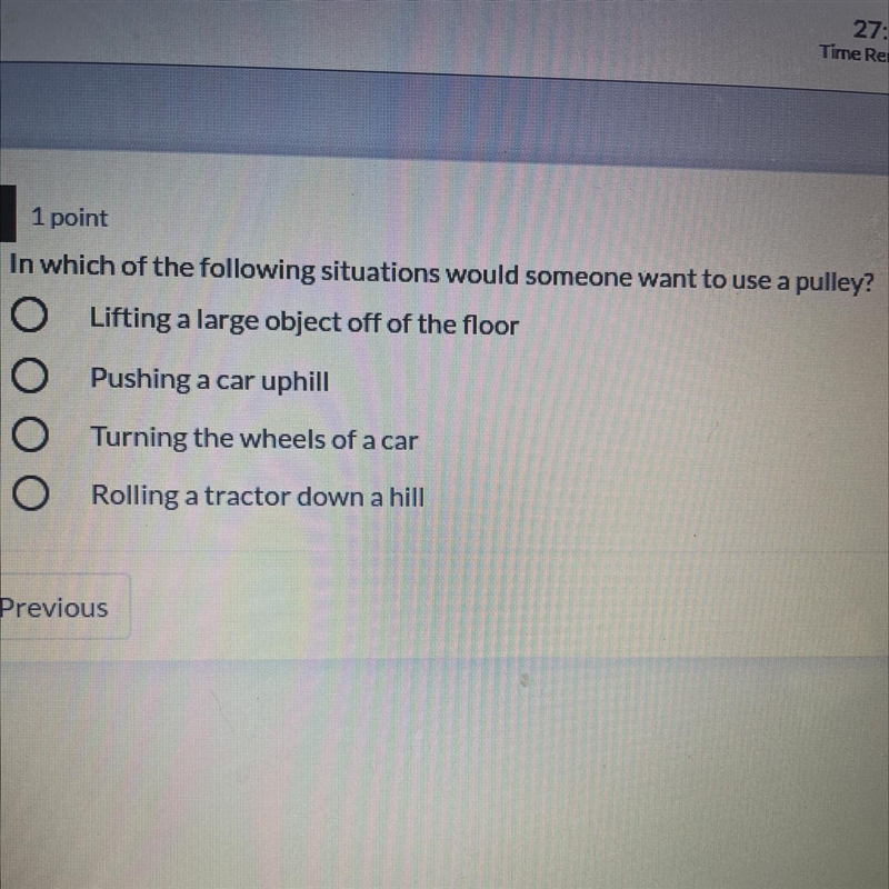 In which of the following situations would someone want to use a pulley? Lifting a-example-1