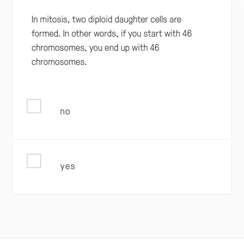 In mitosis, two diploid daughter cells are formed. In other words, if you start with-example-1