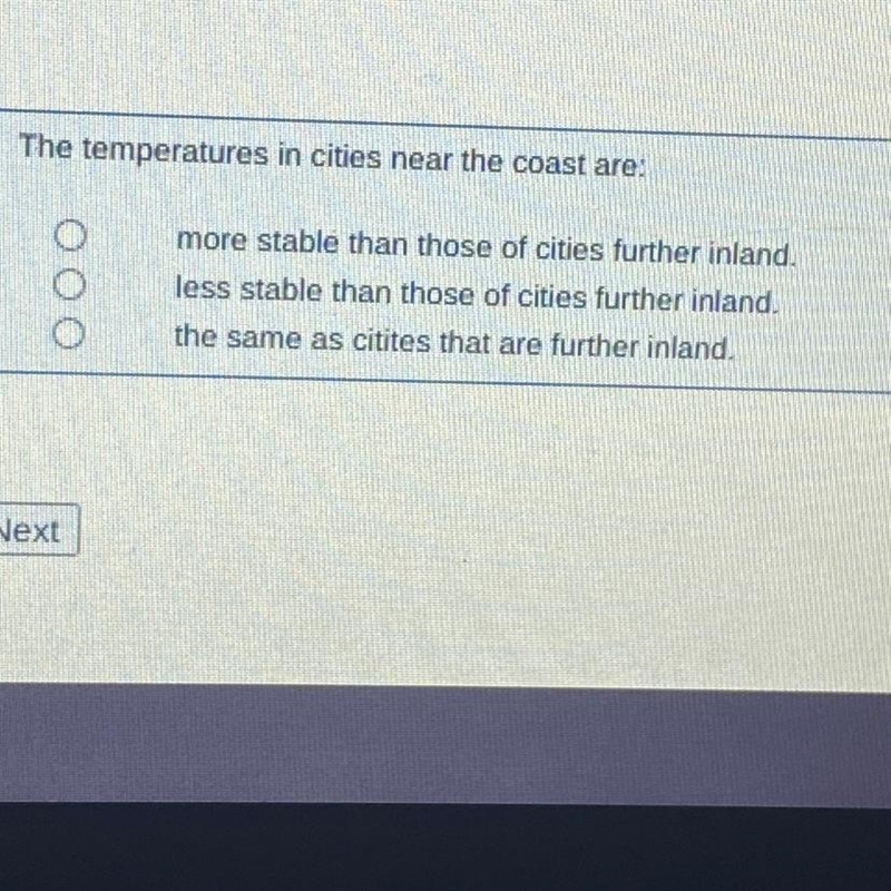 The temperatures in cities near the coast are? Please help I’m begging-example-1