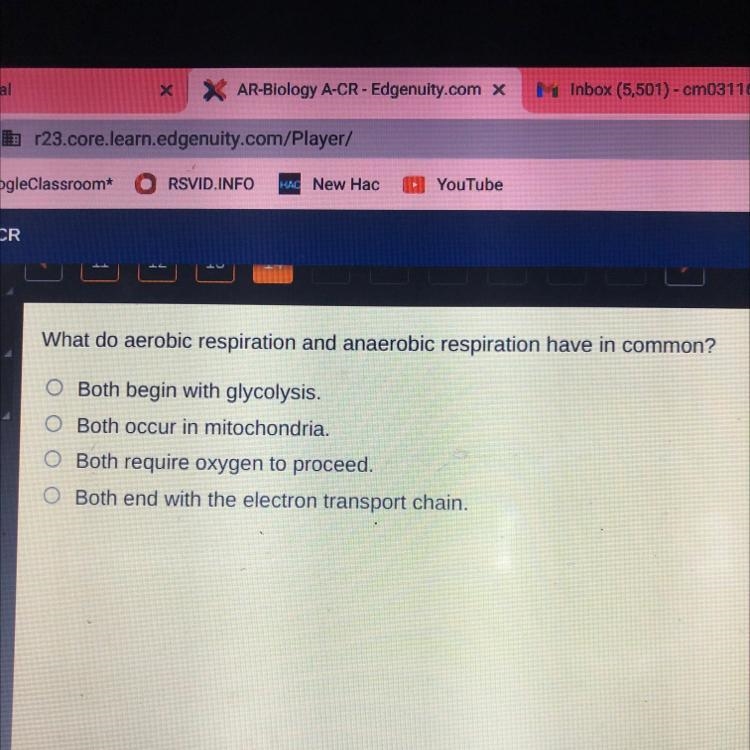 What do aerobic respiration and anaerobic respiration have in common?-example-1