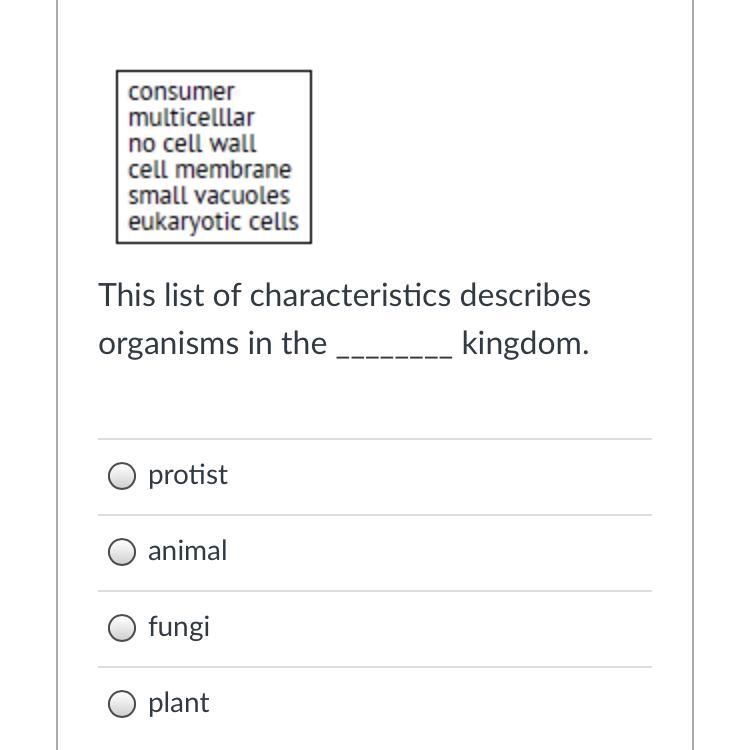 This list of characteristics describes organisms in the ________ kingdom. Group of-example-1