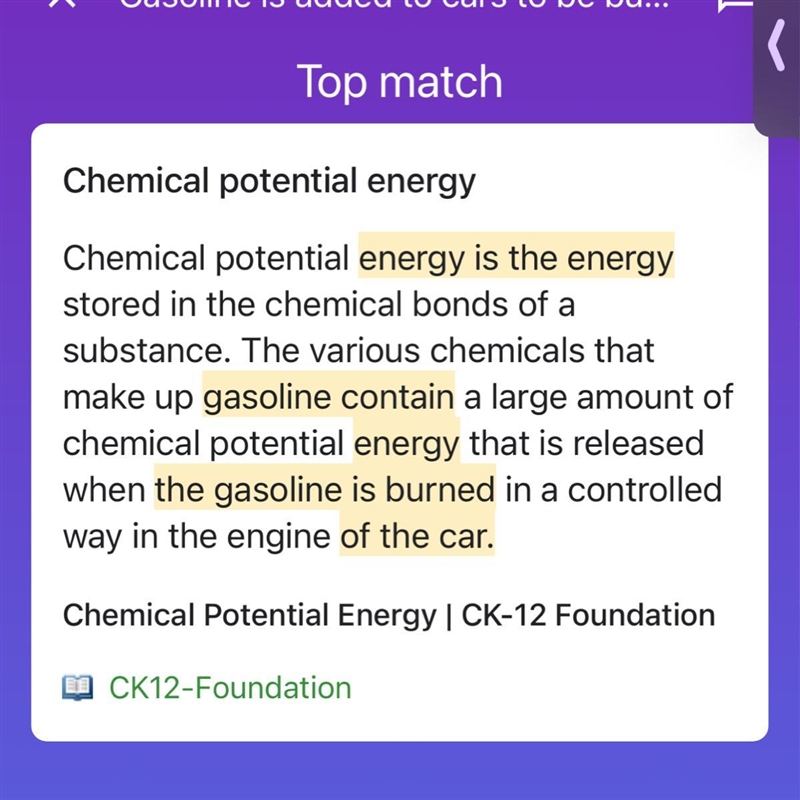 Gasoline is added to cars to be burned as fuel. Which type of energy does the gasoline-example-1