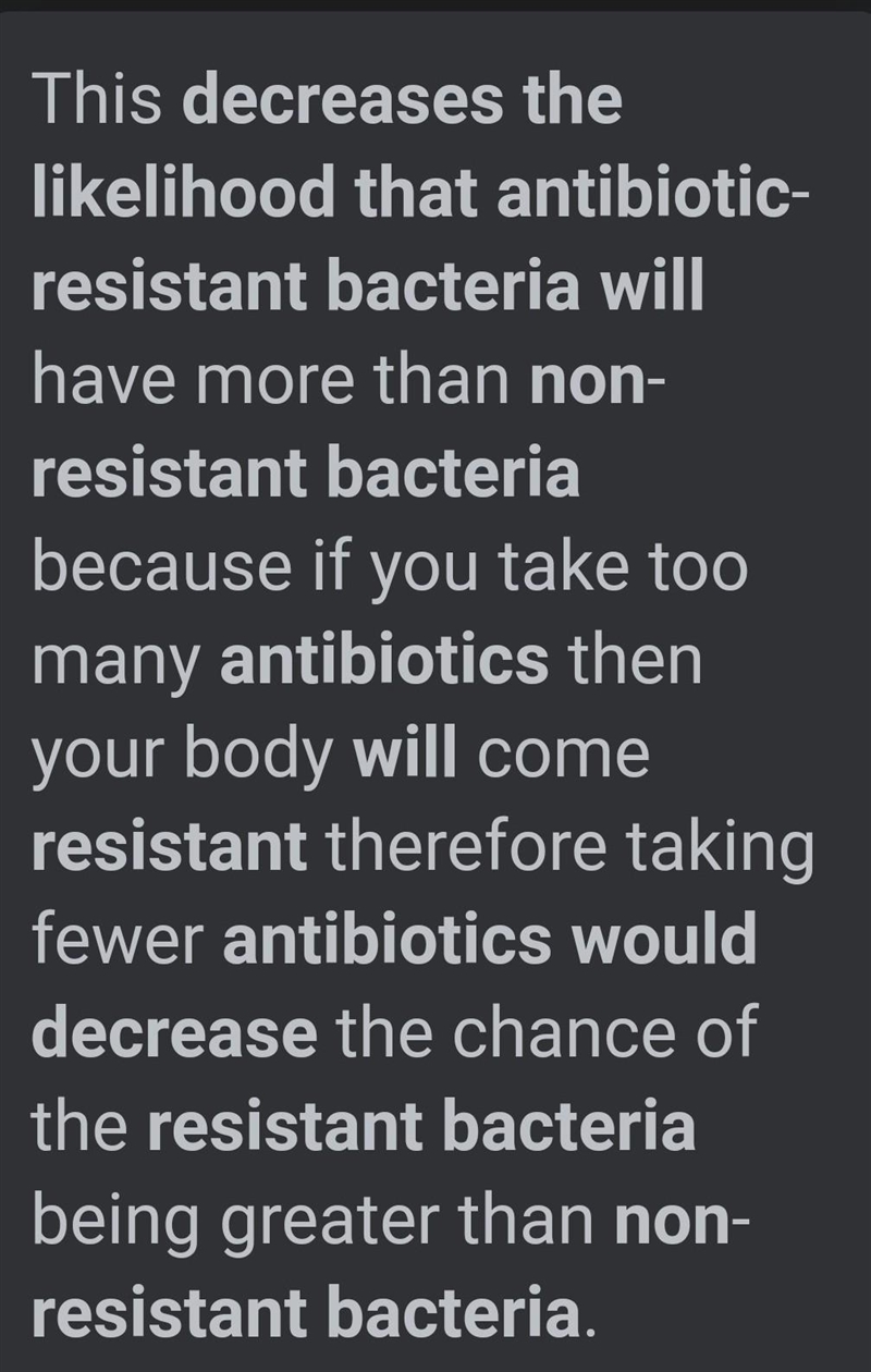 A lack of antibiotics reduces overall bacterial death. How does this decrease the-example-1