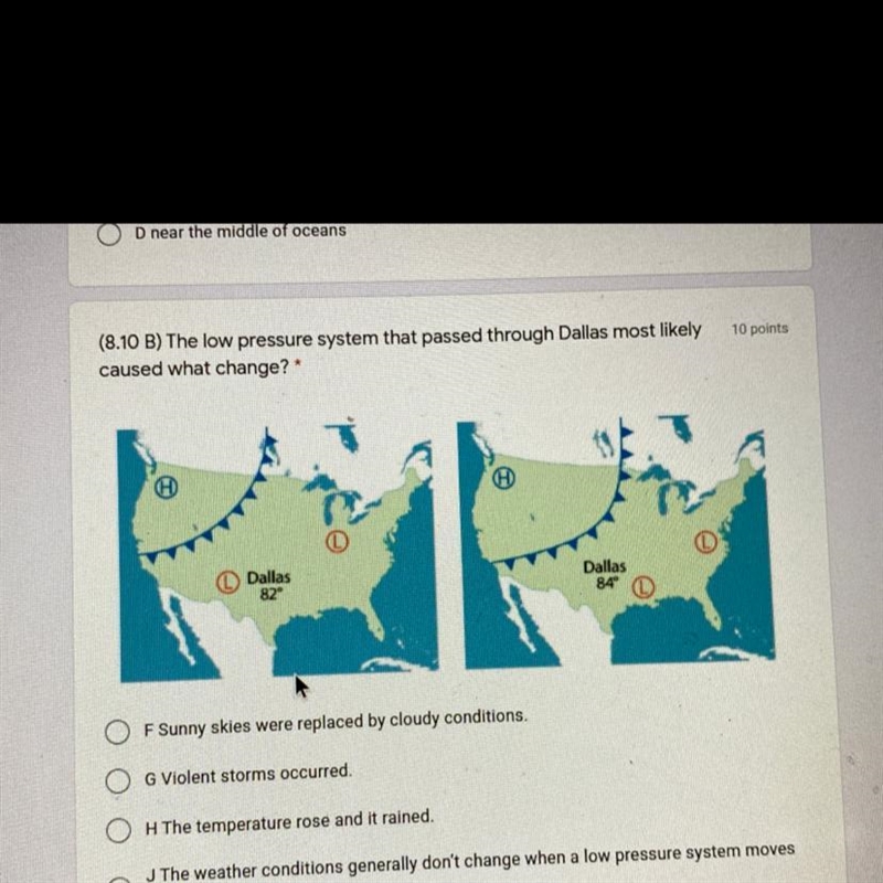 (8.10 B) The low pressure system that passed through Dallas most likely caused what-example-1