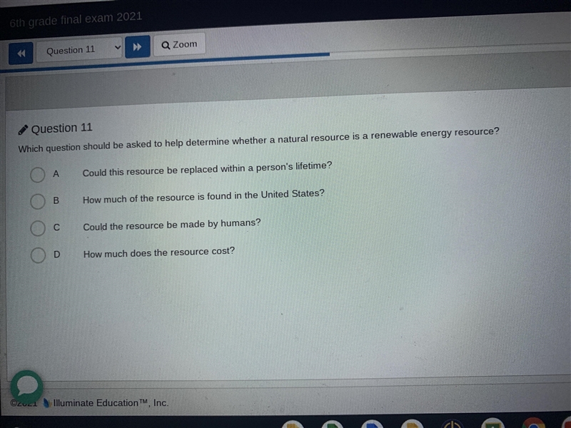 Which question should be asked to help determine whether a natural resources is a-example-1