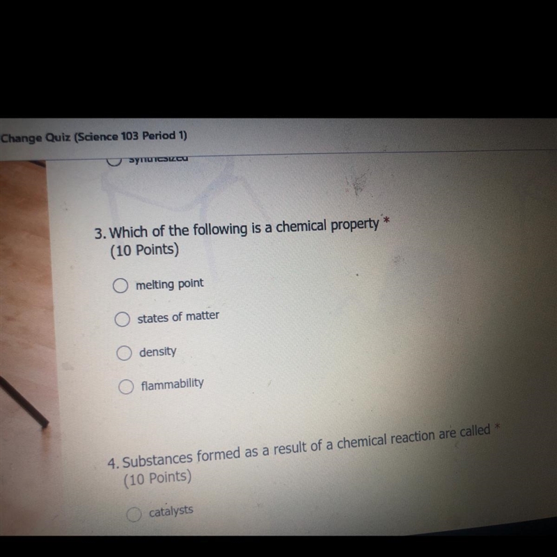 3. Which of the following is a chemical property (10 Points) melting point Ostates-example-1