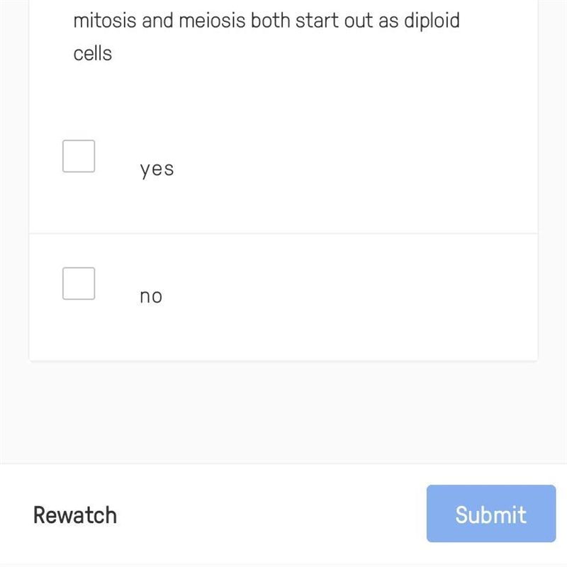 Mitosis and meiosis both start out as diploid cells-example-1