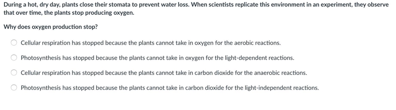 During a hot, dry day, plants close their stomata to prevent water loss. When scientists-example-1