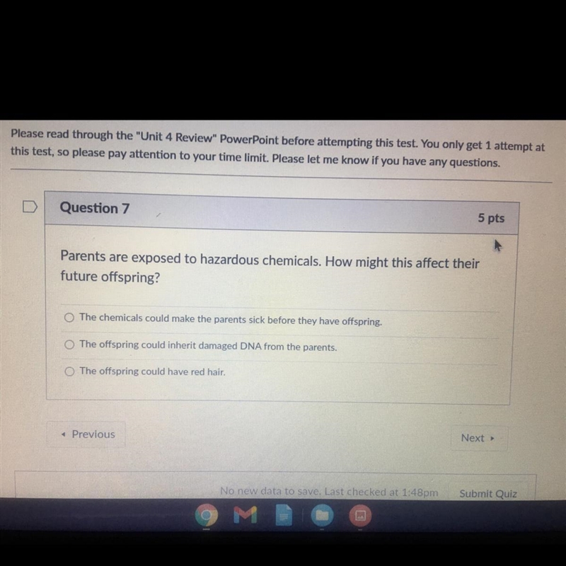 Question 7 5 Parents are exposed to hazardous chemicals. How might this affect their-example-1