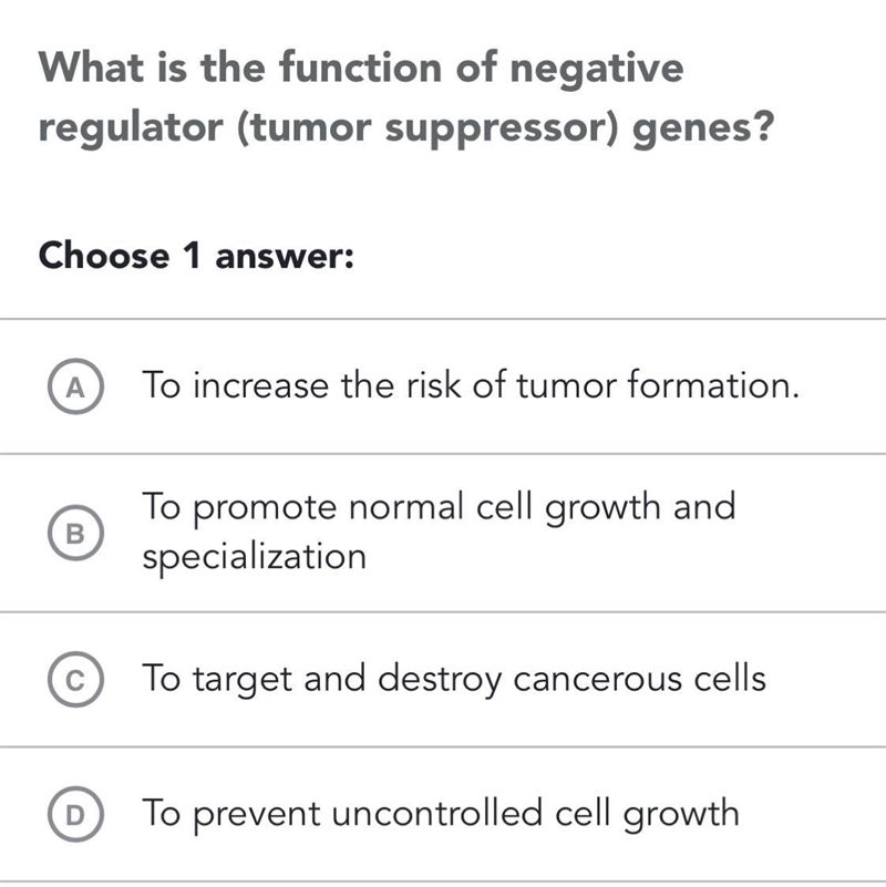 What is the function of negative regulator ( tumor suppressor) genes ?-example-1