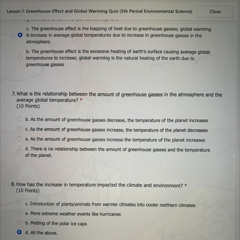 7. What is the relationship between the amount of greenhouse gasses in the atmosphere-example-1