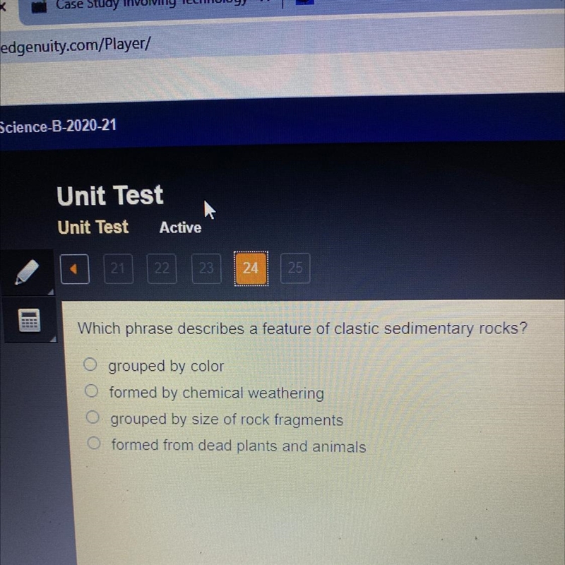 Which phrase describes a feature of clastic sedimentary rocks? grouped by color formed-example-1