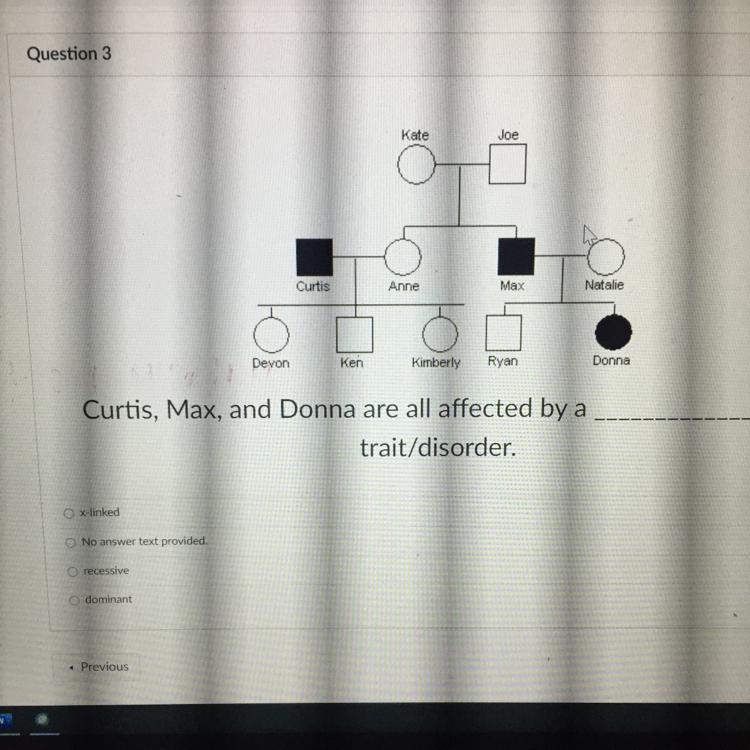 A)x-linked B)No answer text provided C)recessive D)dominant-example-1