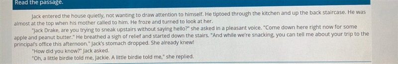 Why does jack’s mom say”a little birdie told me”? A) she want to keep the informer-example-1