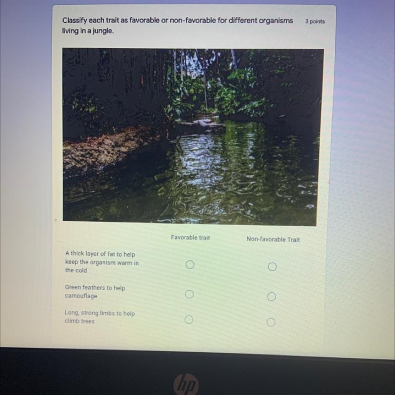 Classify each trait as favorable or non-favorable for different organisms living in-example-1