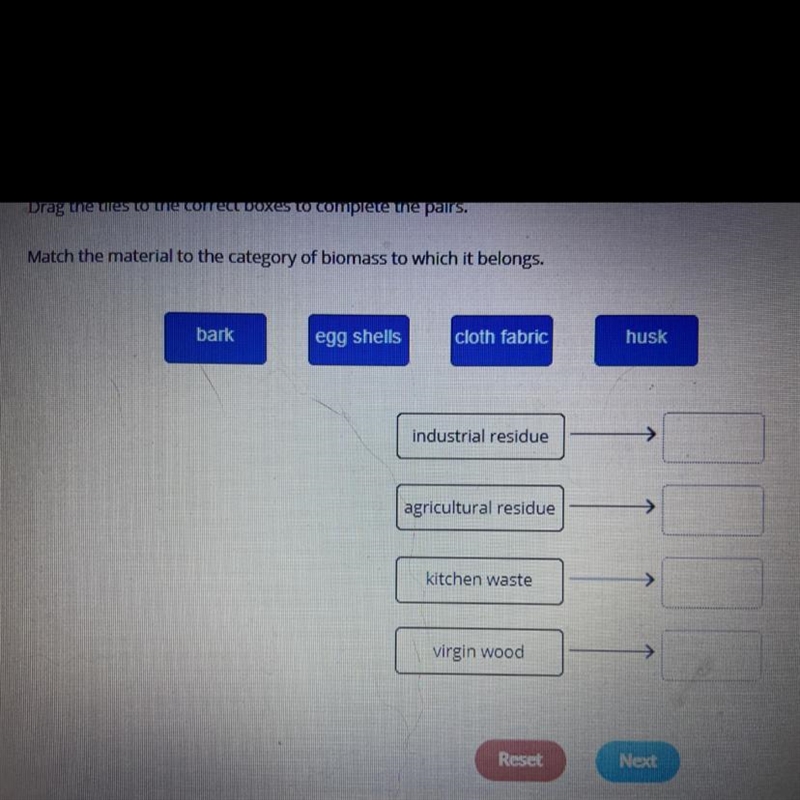 Match the material to the category of biomass to which it belongs.-example-1