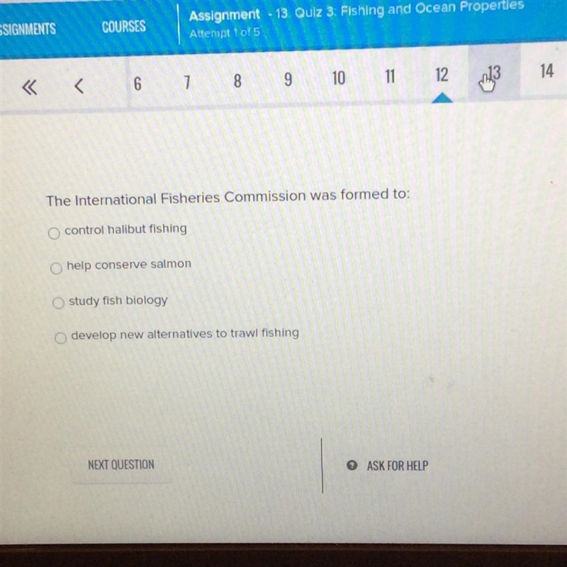 The International Fisheries Commission was formed to: Control halibut fishing Help-example-1