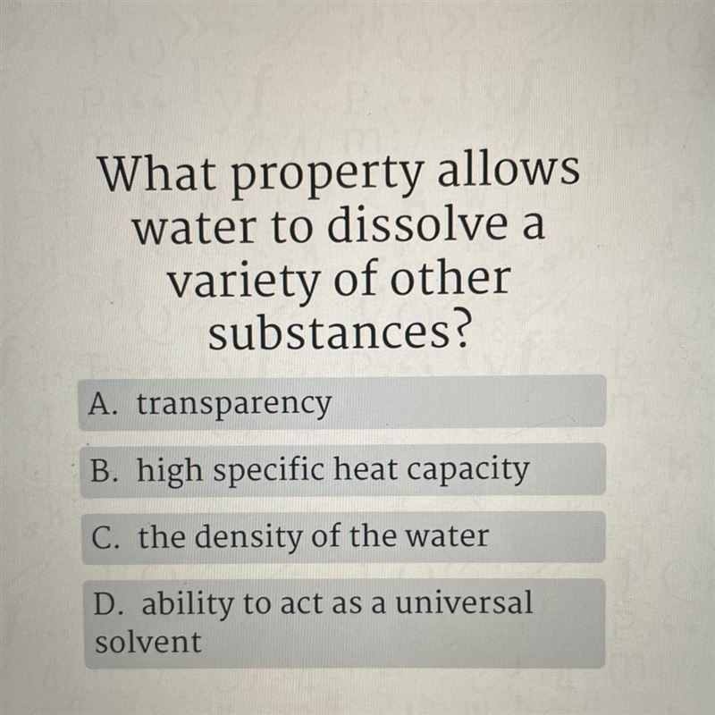 What property allows water to dissolve a variety of other substances? A. transparency-example-1