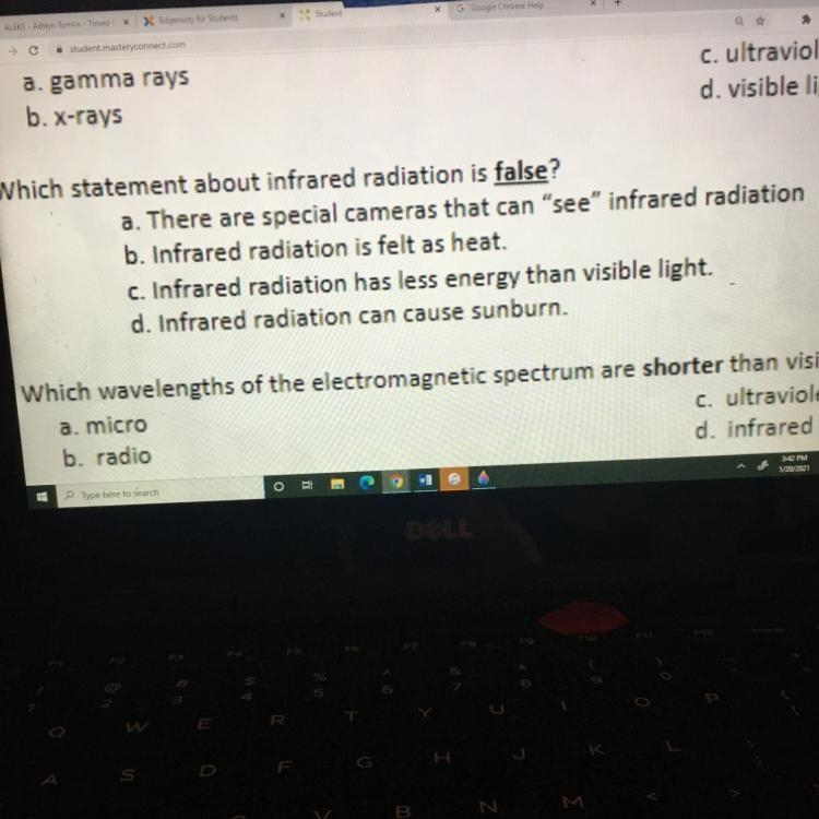 Which statement about infrared radiation is false? a. There are special cameras that-example-1