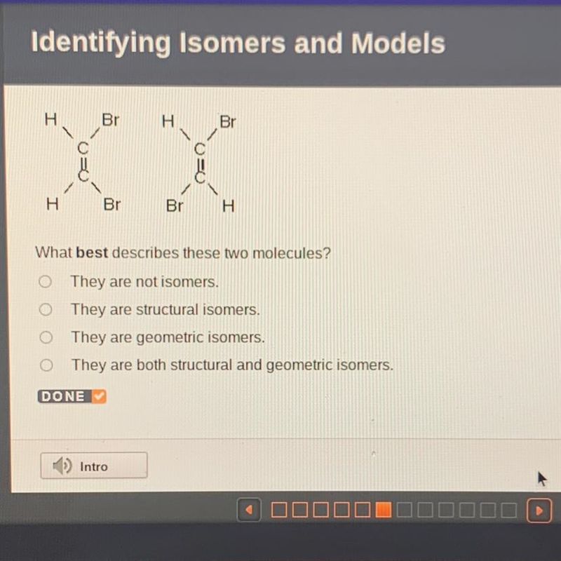 What best describes these two molecules?-example-1