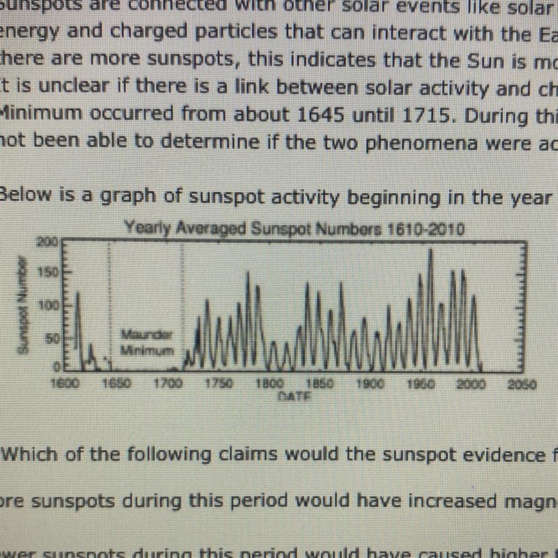 Sunspots are connected with other or events solar hare A solar fare is a sudden release-example-1