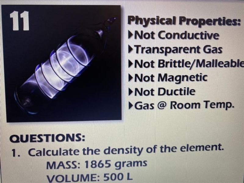 What is the density? is it a metal, nonmetal, or metalloid? what is the mystery element-example-1