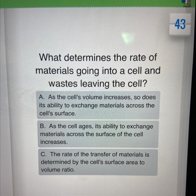 What determines the rate of materials going into a cell and wastes leaving the cell-example-1