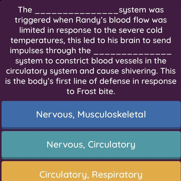 Answer please The last option that isn’t showing is Musculoskeletal, Nervous-example-1