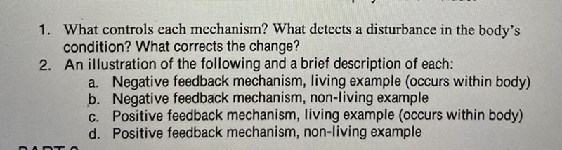 1. What controls each mechanism? 2. What detects a disturbance in the body’s condition-example-1